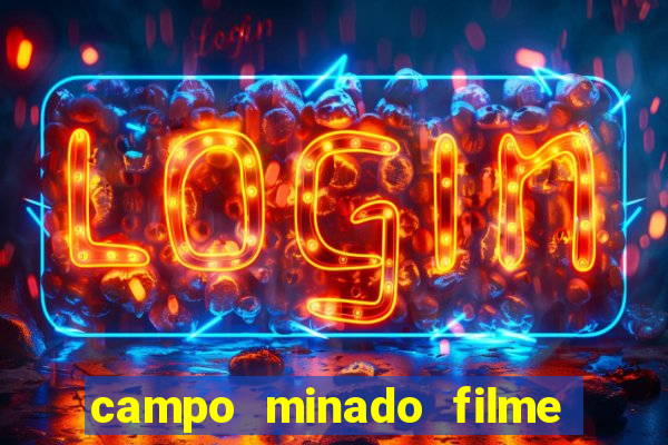 campo minado filme final explicado